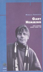 Gary Hemming di Mirella Tenderini