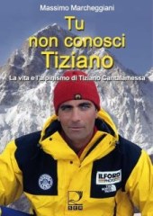 "Tu non conosci Tiziano..." di Massimo Marcheggiani
